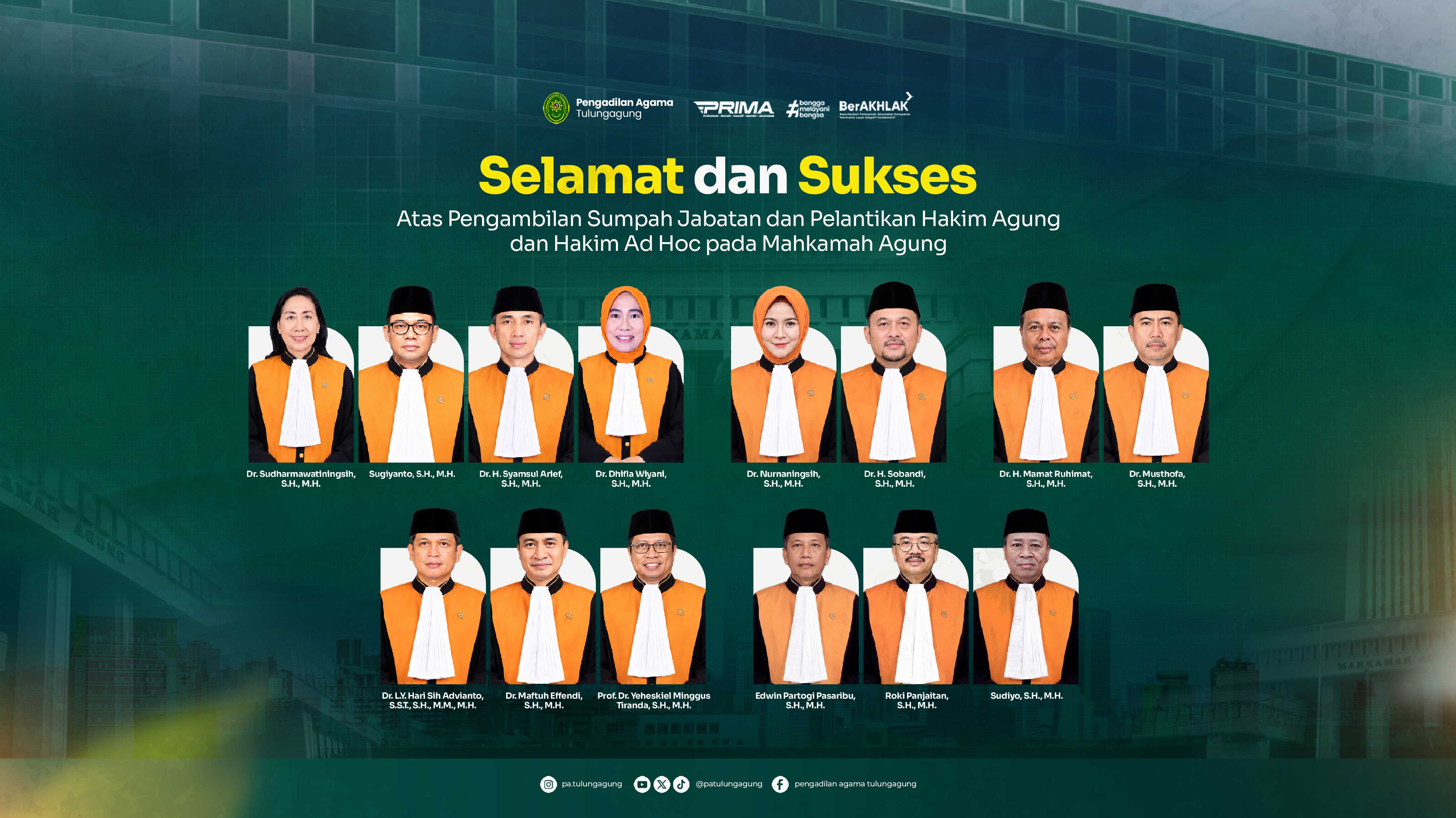 Selamat dan Sukses Atas Pengambilan Sumpah Jabatan dan Pelantikan Hakim Agung dan Hakim Ad Hoc pada Mahkamah Agung